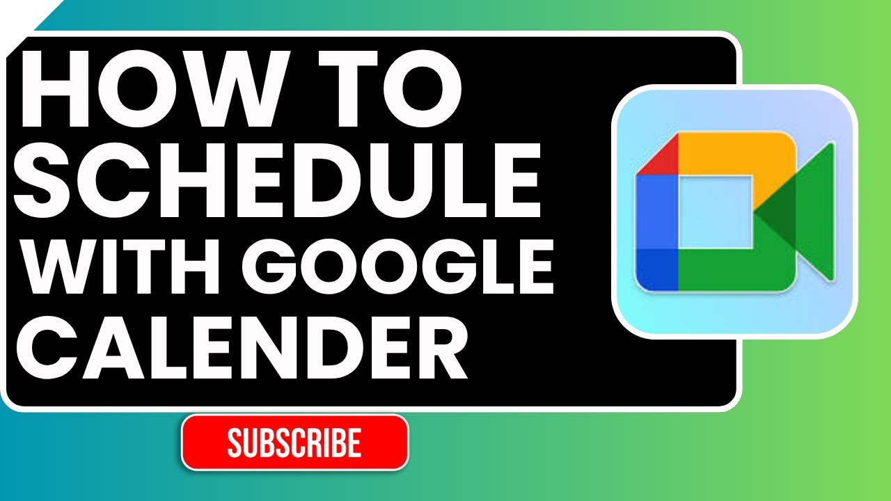 How to Schedule Google Meet with Google Calendar | 2026 Step-by-Step ...