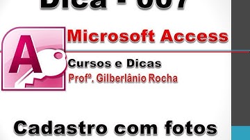 Dicas de Access: Dica 007 - Foto em formulário de cadastro