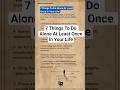 7 Things To Do Alone At Least Once In Your Life #reminder #alone #personaltime #dailyplan #shorts