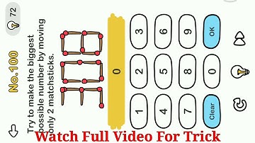 Brain Out Level 166 Try to make the biggest possible number by moving only 2 matchsticks