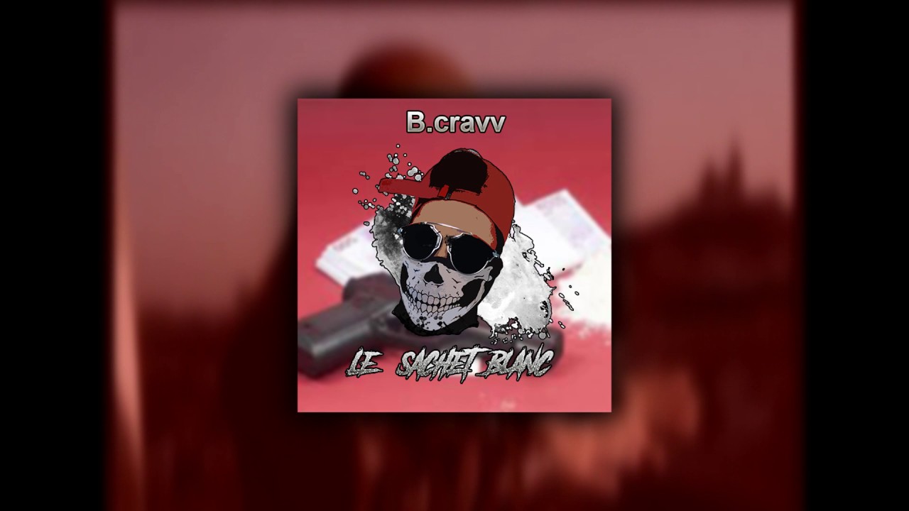 B.cravv - Le sachet blanc [Remix Iam] - YouTube