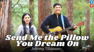 Send Me The Pillow You Dream On  johnny Tillotson  Garyu0026rhev Cover