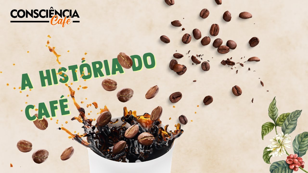 A História do Café
