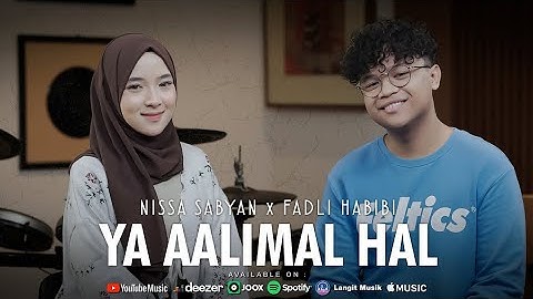 YA AALIMAL HAL - NISSA SABYAN FT FADLI HABIBI (OFFICIAL MUSIC 2025)