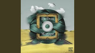 DeDon Mixtape (feat. Ali Amirian)