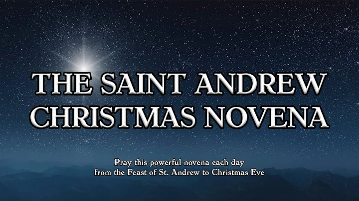St. Andrew Christmas Novena with Beautiful & Original Music
