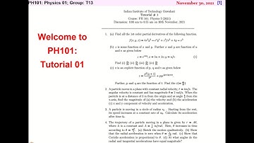 PH101: Tutorial 01; Problems and Attempts to Solve