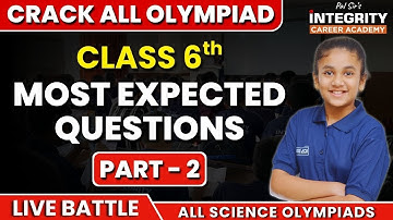 Class 6 All Science Olympiad Most expected Questions Part - 2 #nso #nstse #ios #stem #crestolympiad