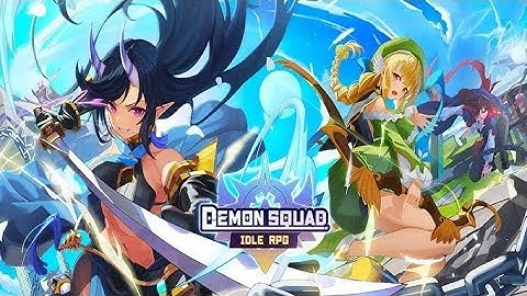 Demon Squad : Idle RPG [Gameplay Android | iOS]