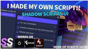 🔵 I MADE MY OWN SCRIPT  |  SHADOW SCRIPTS UI | WORKS FLUXUS HYDROGEN AND ARCEUS X