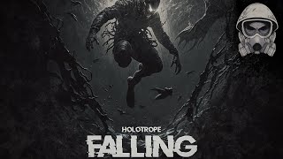 Holotrope - Falling