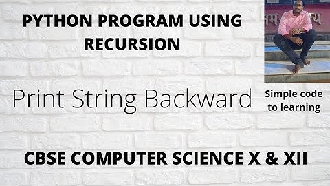 24: Write Python a Recursive Function to Print String Backwards (Hindi)