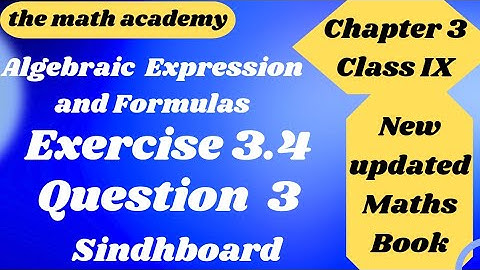 Ex 3.4 Q 3 Ch 3 Algebraic Expression and Formulas Class IX Maths ( Updated book ) Sindhboard