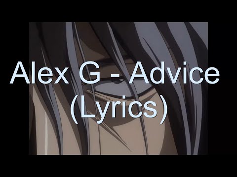 Alex G Advice Lyrics