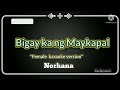 Gambar cover Bigay ka ng Maykapal female version Norhana  karaoke
