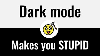 Why Dark Mode Reduces Your Productivity by Simply Explained 29,899 views 9 months ago 5 minutes