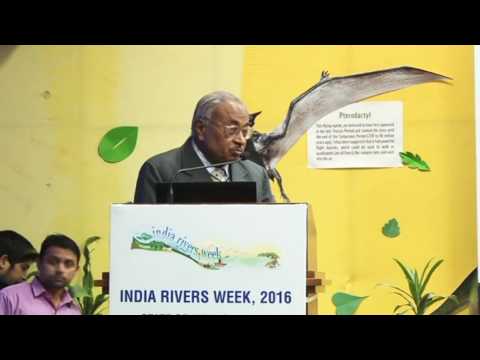 Lecture on 'River health- diagnostics and treatment' at the India Rivers Week 2016 (Part I)