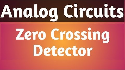 Zero Crossing Detector