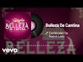 Cardenales De Nuevo León - Belleza De Cantina (Audio)