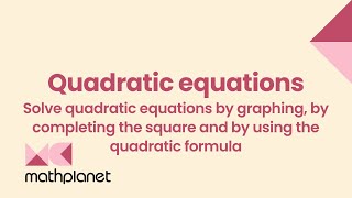 Mastering Quadratic Equations: A Step-by-Step Algebra Tutorial (with Examples & Practice Problems)