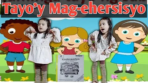 Tayo'y Mag-ehersisyo!🙂/ Kindergarten Actvity/Modular Learing/The Normal Education