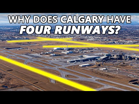 Why Does Calgary Have FOUR Runways?