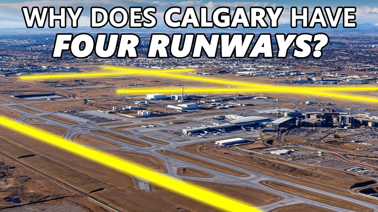 Why Does Calgary Have FOUR Runways? YouTube Why Does Calgary Have FOUR Runways? YouTube