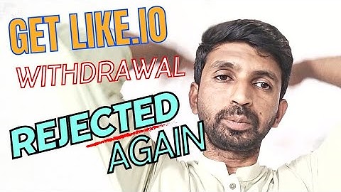 Getlike.io Withdrawal Rejected Again