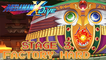 Mega Man X DiVE Stage 3 Factory - Hard