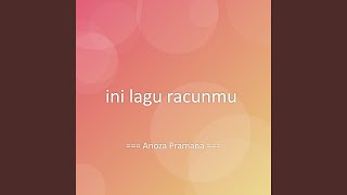 ini lagu racunmu