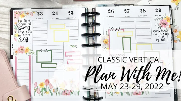 PLAN WITH ME | May Flowers | Classic Happy Planner | May 23-29, 2022 | Rachelle's Plans