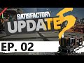 Satisfactory Update 5 Gameplay Ep 02 - MAM Research and Coal Power Tutorial  / Guide / Let's Play