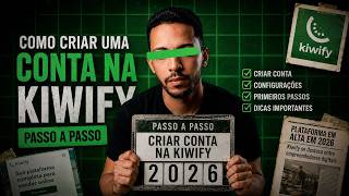 How to Create a Kiwify Account Step by Step (2026) screenshot 1