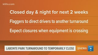 Traffic alert: TxDOT closing Labonte Park turnaround for next two weeks