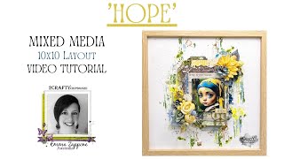 ‘Hope’ Mixed media 10x10 Layout by Emma Zappone