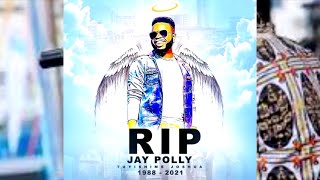 Condolence from all stars from Nyagatare to JAY POLLY fans