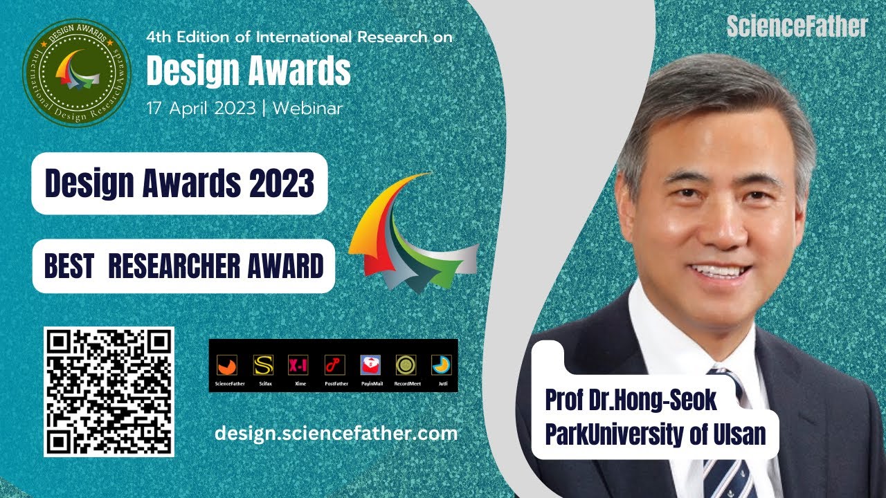 Prof Dr. Hong-Seok  Park |  University of Ulsan | south korea | Best Researcher Award