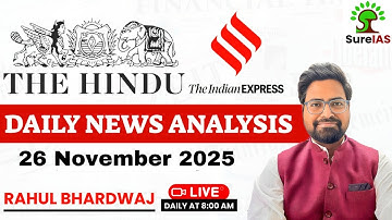 The Hindu & The Indian Express| Daily Current Affairs | UPSC CSE
