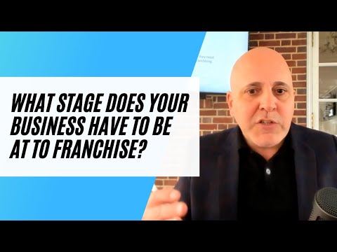 What Stage You Need to be at to Franchise your Business
