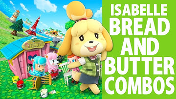 ISABELLE Bread and Butter combos (Beginner to Pro)