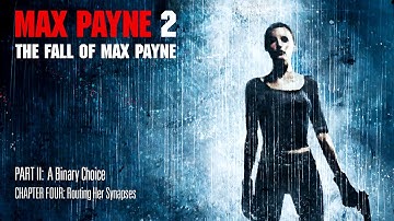 Max Payne 2 Full Gameplay Walkthrough - A Binary Choice