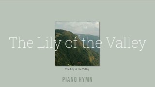 Miniatura del video "내 진정 사모하는 (The Lily of the Valley)"