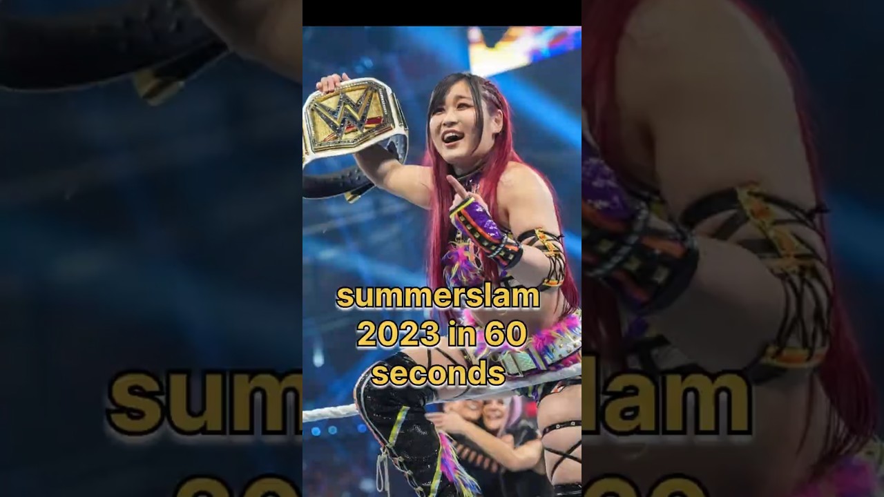 Summerslam 2023 in 60 seconds| 