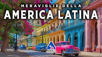 MERAVIGLIE DELL’AMERICA LATINA | I Luoghi più Belli dell’America Latina| 4K Guida di Viaggio