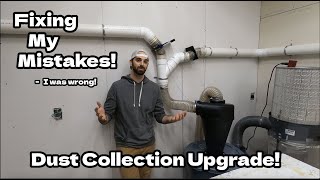 Fixing Everything WRONG with My Dust Collector Setup || Static Electricity || PVC Pipe