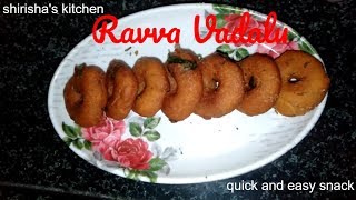 Instant Ravva Vadalu Recipe/రవ్వ వడలు / sooji vada/semolia vada