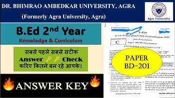 Agra University B.Ed 2nd Year Answer key 🗝️ 2023 | Paper BD-201 | Knowledge and Curriculum Part -1