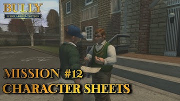 Bully: Scholarship Edition - Mission #12 - Character Sheets (PC)