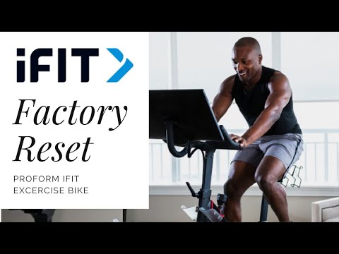 Factory Reset Proform Excercise iFit Bike - YouTube