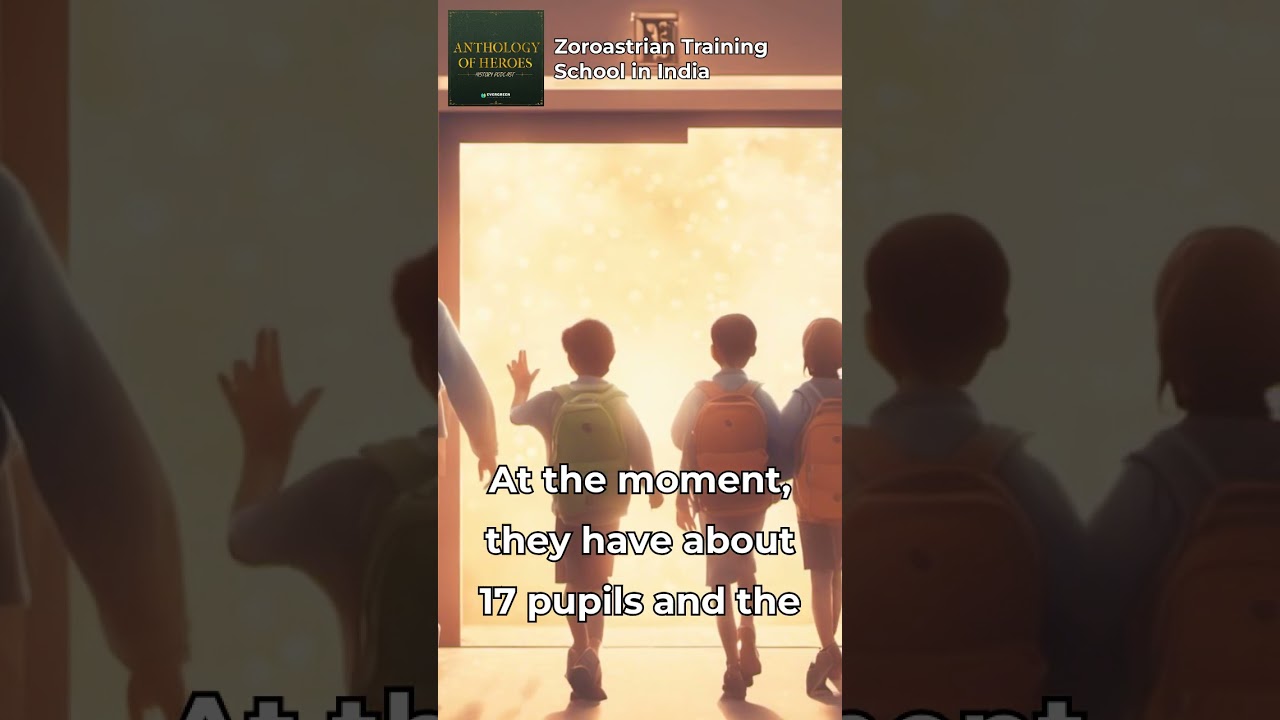 Zoroastrian Training School in India #historypodcast #persianhistory #ancienthistory